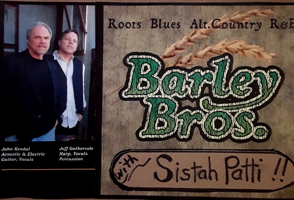 Barley Bros. with guest Pat Travis - The Well at Bradford Junction